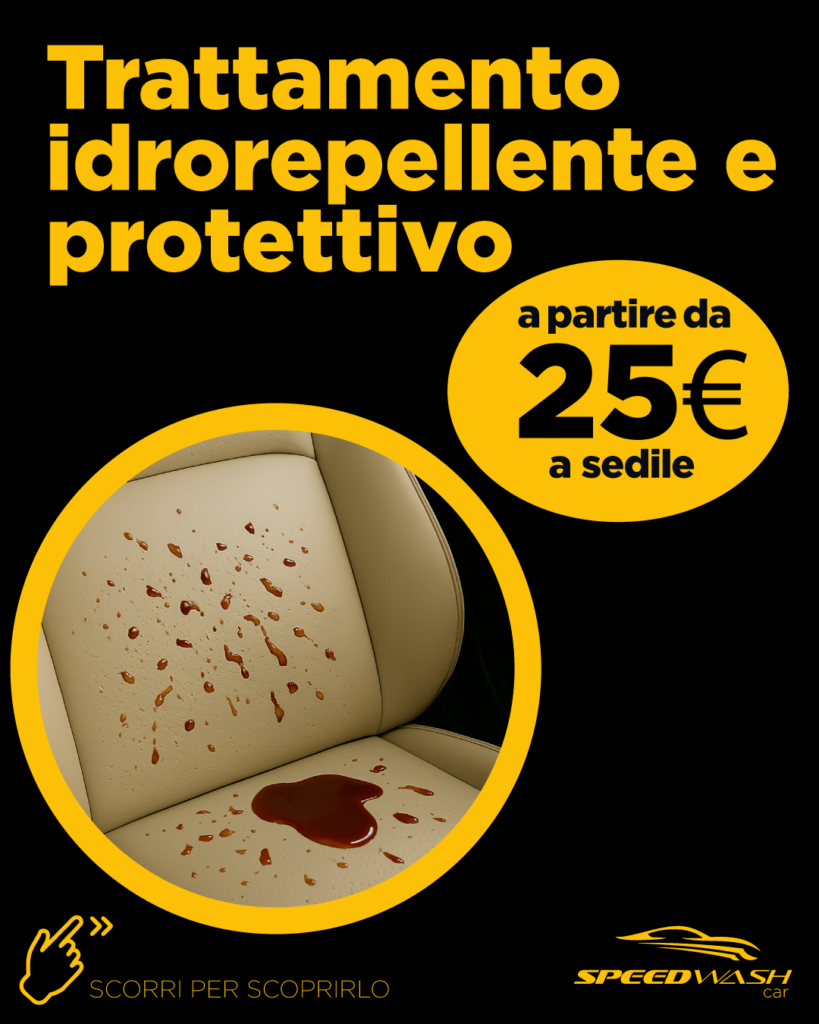 Immagine che mostra un sedile auto con macchie di liquido rosso e una grafica promozionale per un trattamento idrorepellente e protettivo, indicato a partire da 25€ a sedile.